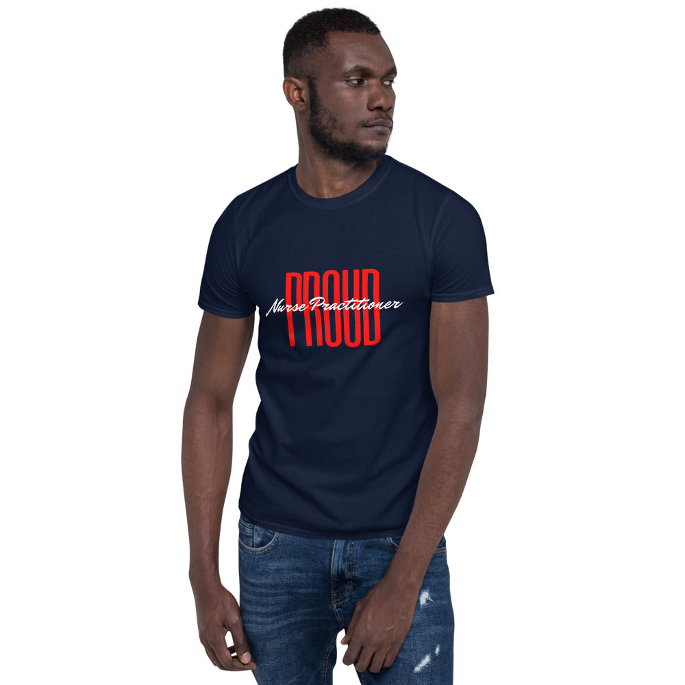 Proud Nurse Practitioner Short-Sleeve Unisex T-Shirt