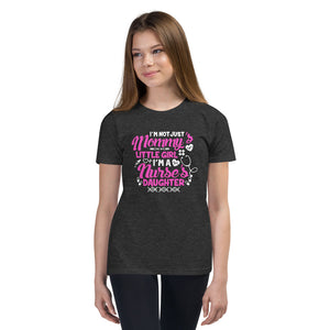 Mommy's Girl and a Nurse's Daughter Youth Short Sleeve T-Shirt