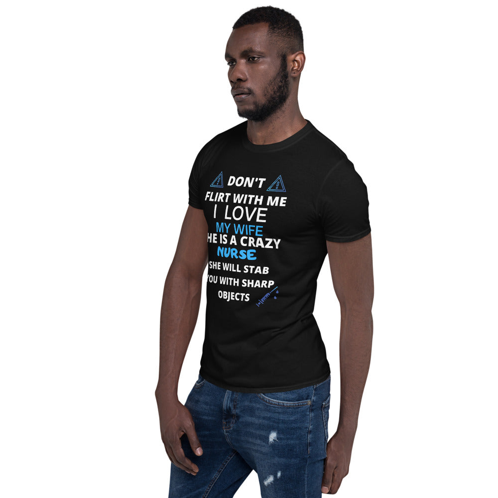 Crazy Nurse Wife Short-Sleeve Unisex T-Shirt