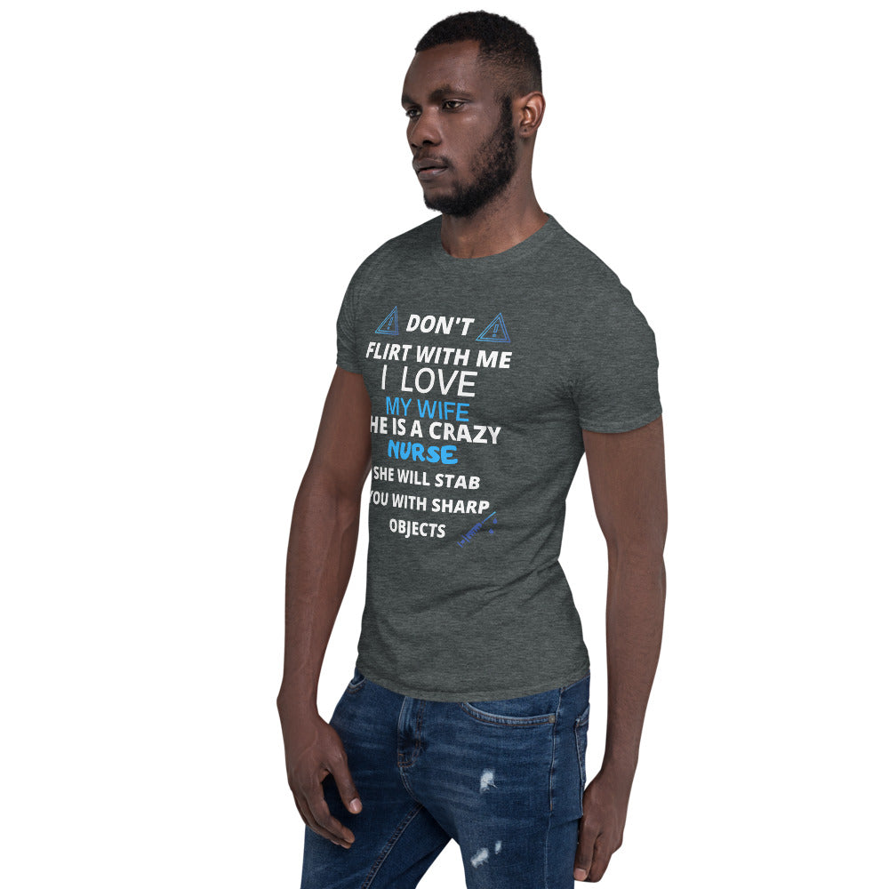 Crazy Nurse Wife Short-Sleeve Unisex T-Shirt