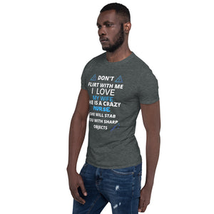 Crazy Nurse Wife Short-Sleeve Unisex T-Shirt