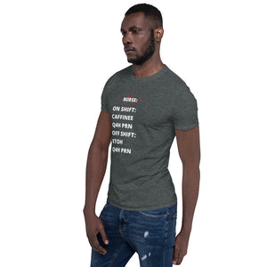 Nurse On Shift Short-Sleeve Unisex T-Shirt