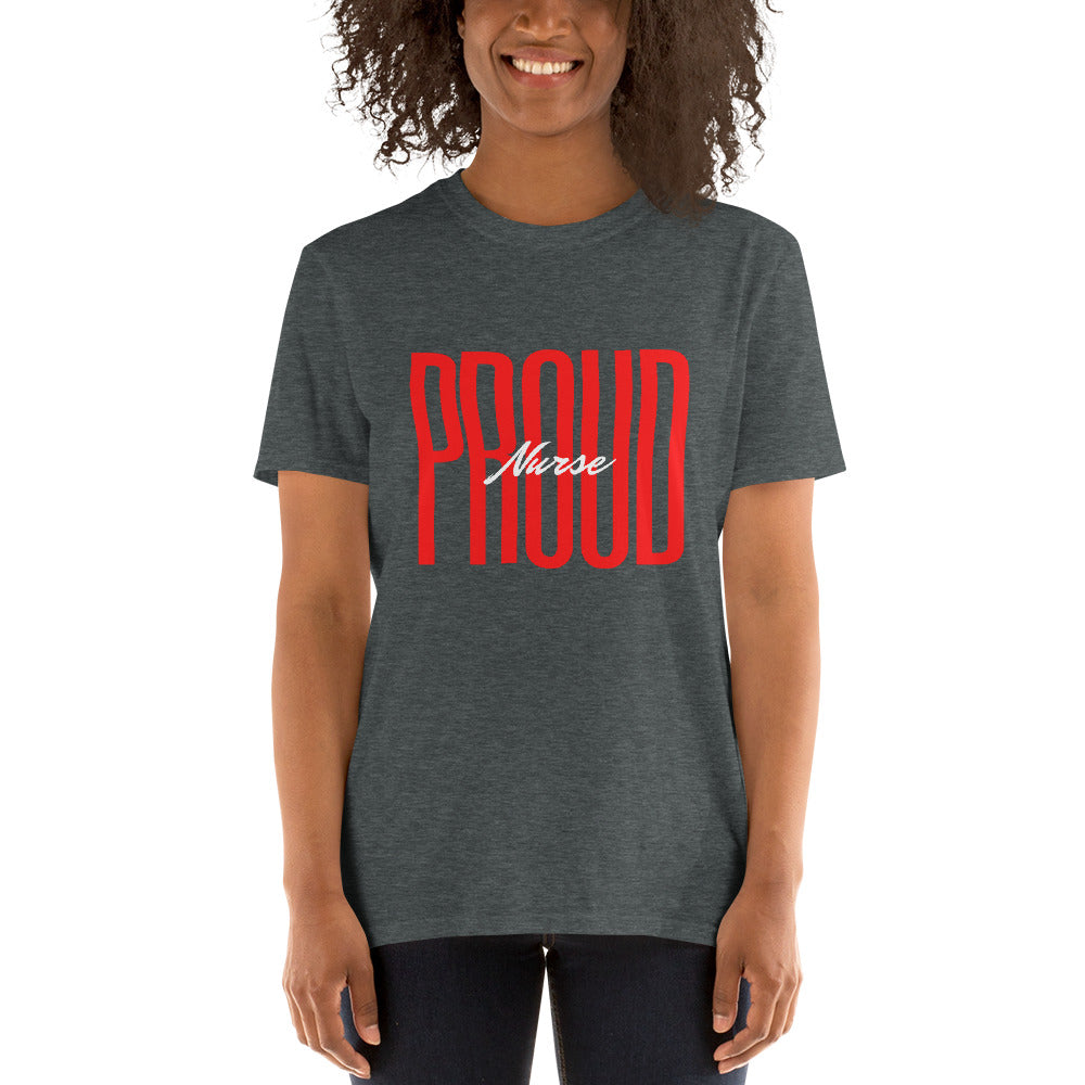 Proud Nurse Short-Sleeve Unisex T-Shirt