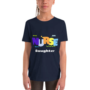 Nurse Daughter Youth Short Sleeve T-Shirt