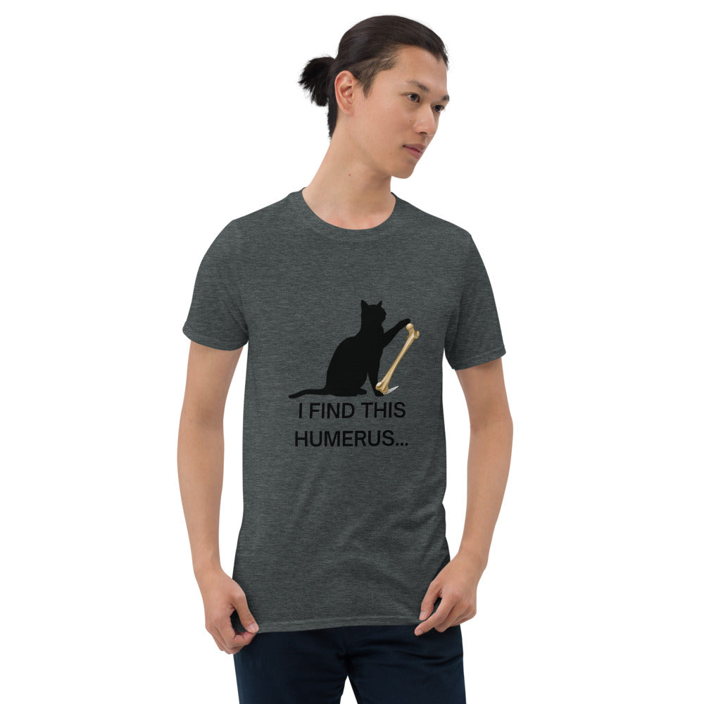 Humerus Cat Short-Sleeve Unisex T-Shirt