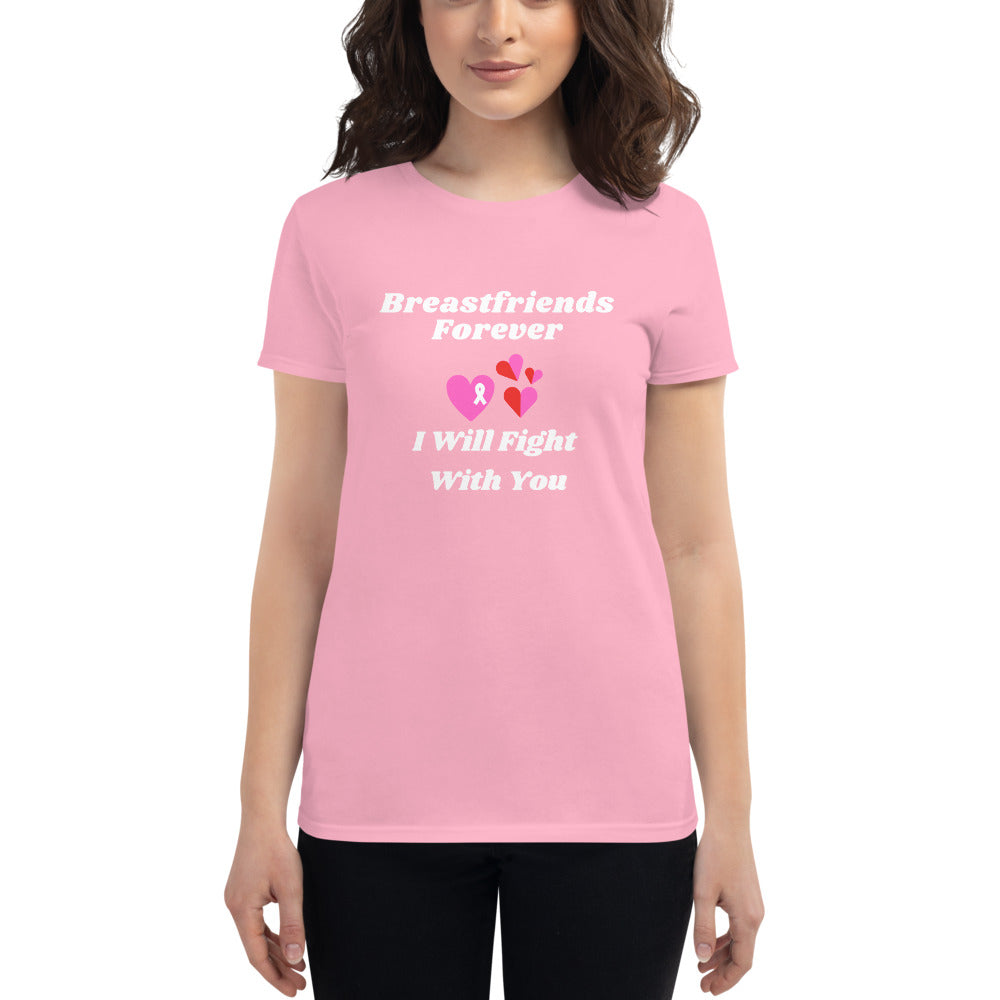 Breast Friends I Will Support You! Women's short sleeve t-shirt