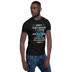 Crazy Nurse Wife Short-Sleeve Unisex T-Shirt