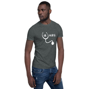 OR Nurse Short-Sleeve Unisex T-Shirt