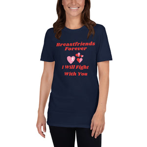 Breastfriends Forever Short-Sleeve Unisex T-Shirt