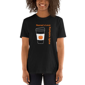 Nurse's Love Pumpkin Spice Short-Sleeve Unisex T-Shirt