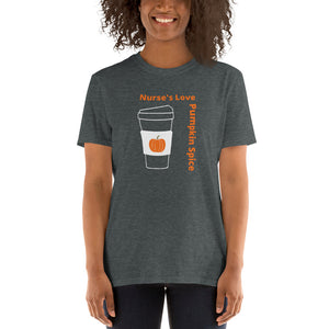 Nurse's Love Pumpkin Spice Short-Sleeve Unisex T-Shirt