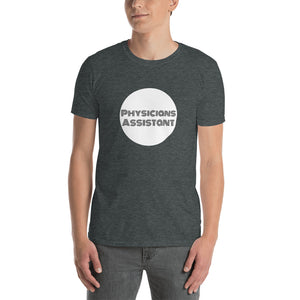 Physicians Assistant Circle Short-Sleeve Unisex T-Shirt