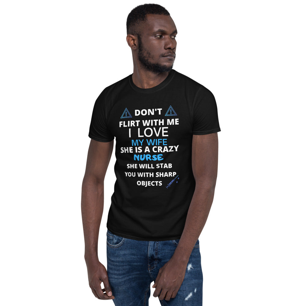 Crazy Nurse Wife Short-Sleeve Unisex T-Shirt