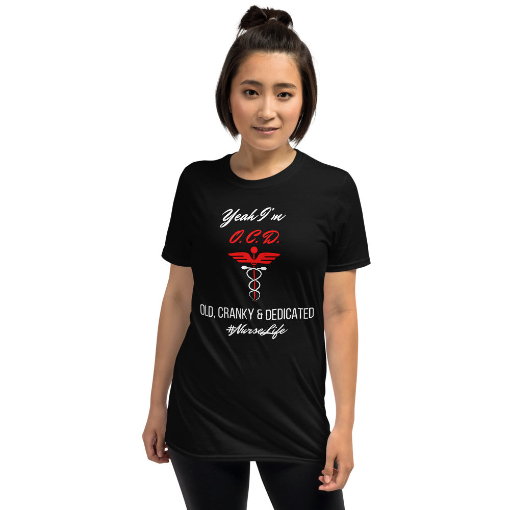 O.C.D. Nurse Short-Sleeve Unisex T-Shirt