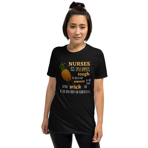 Nurses Are Like Pineapples Short-Sleeve Unisex T-Shirt