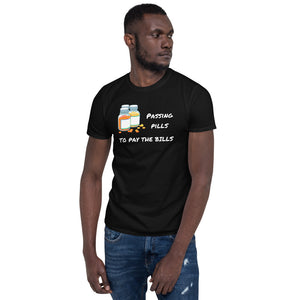 Passing Pills Short-Sleeve Unisex T-Shirt