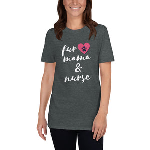 Fur Mama & Nurse Short-Sleeve Unisex T-Shirt