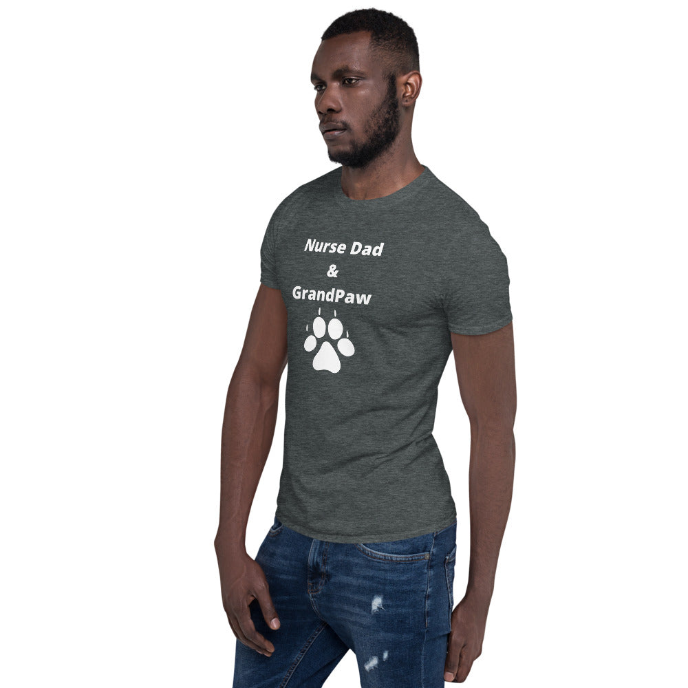 Nurse Dad & GrandPaw Short-Sleeve Unisex T-Shirt