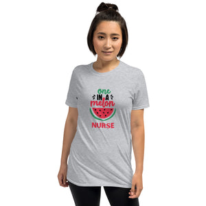 One In A Melon Nurse Short-Sleeve Unisex T-Shirt