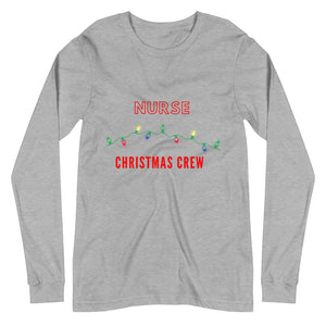 Nurse Christmas Crew Unisex Long Sleeve Tee