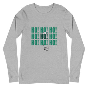 Nurse HO! HO! HO! Unisex Long Sleeve Tee